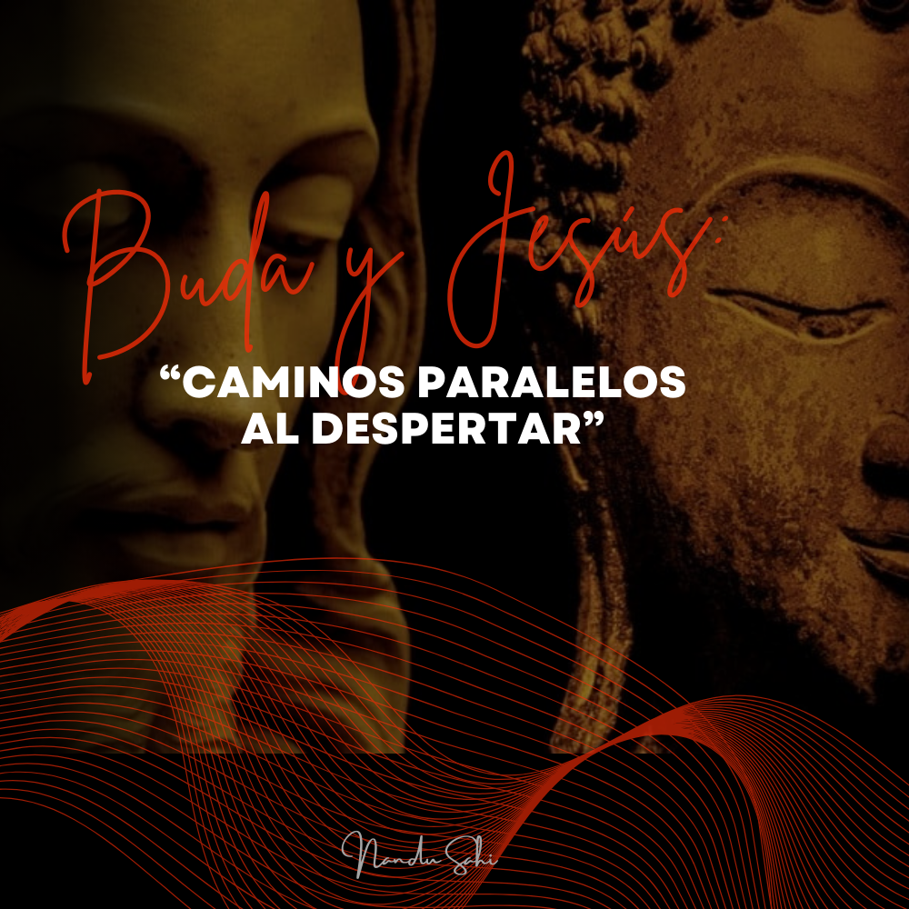 Buda y Jesús: Caminos Paralelos al Despertar