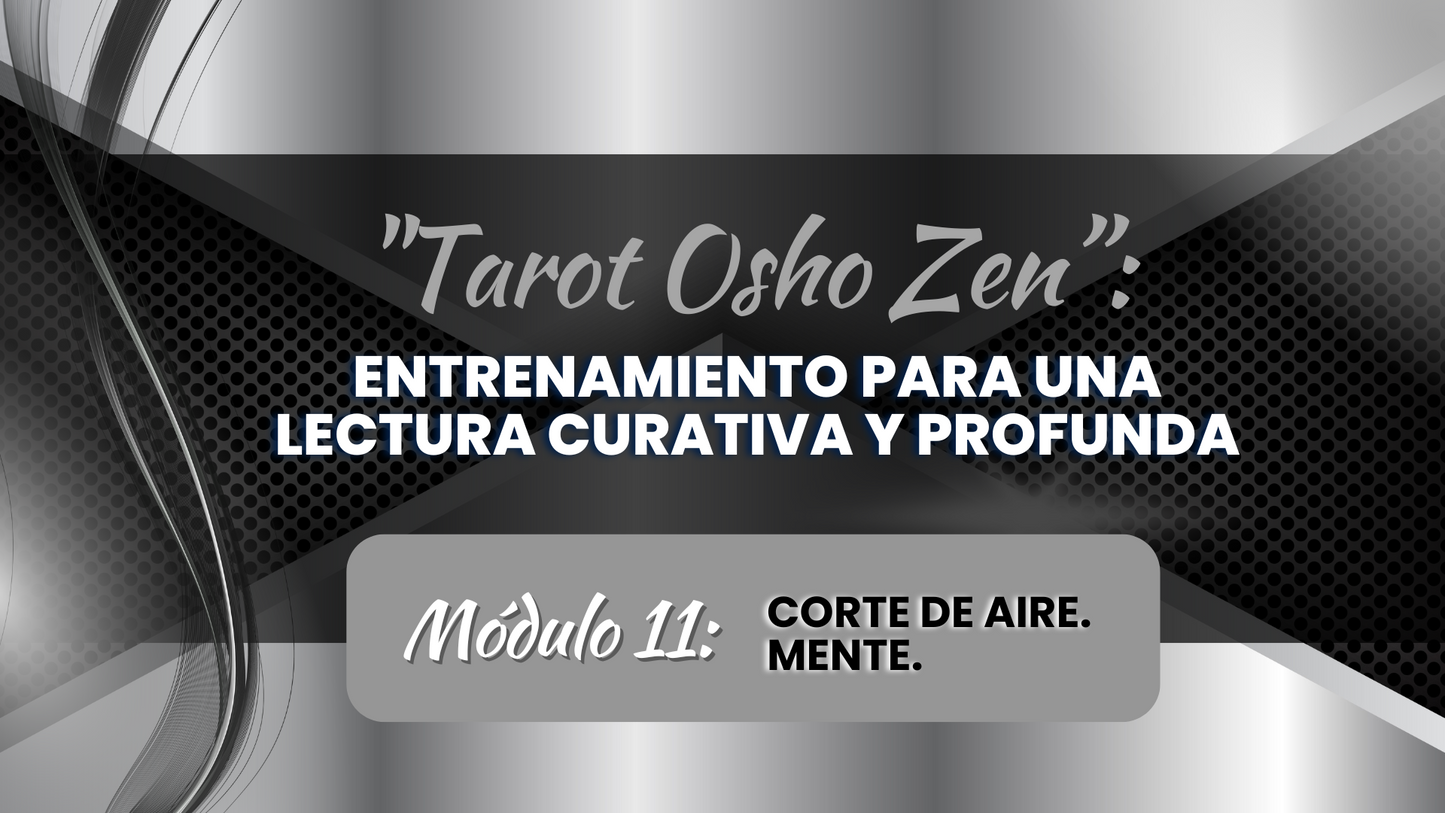 Tarot Osho Zen. Módulos: 10, 11 y 12. (Online)