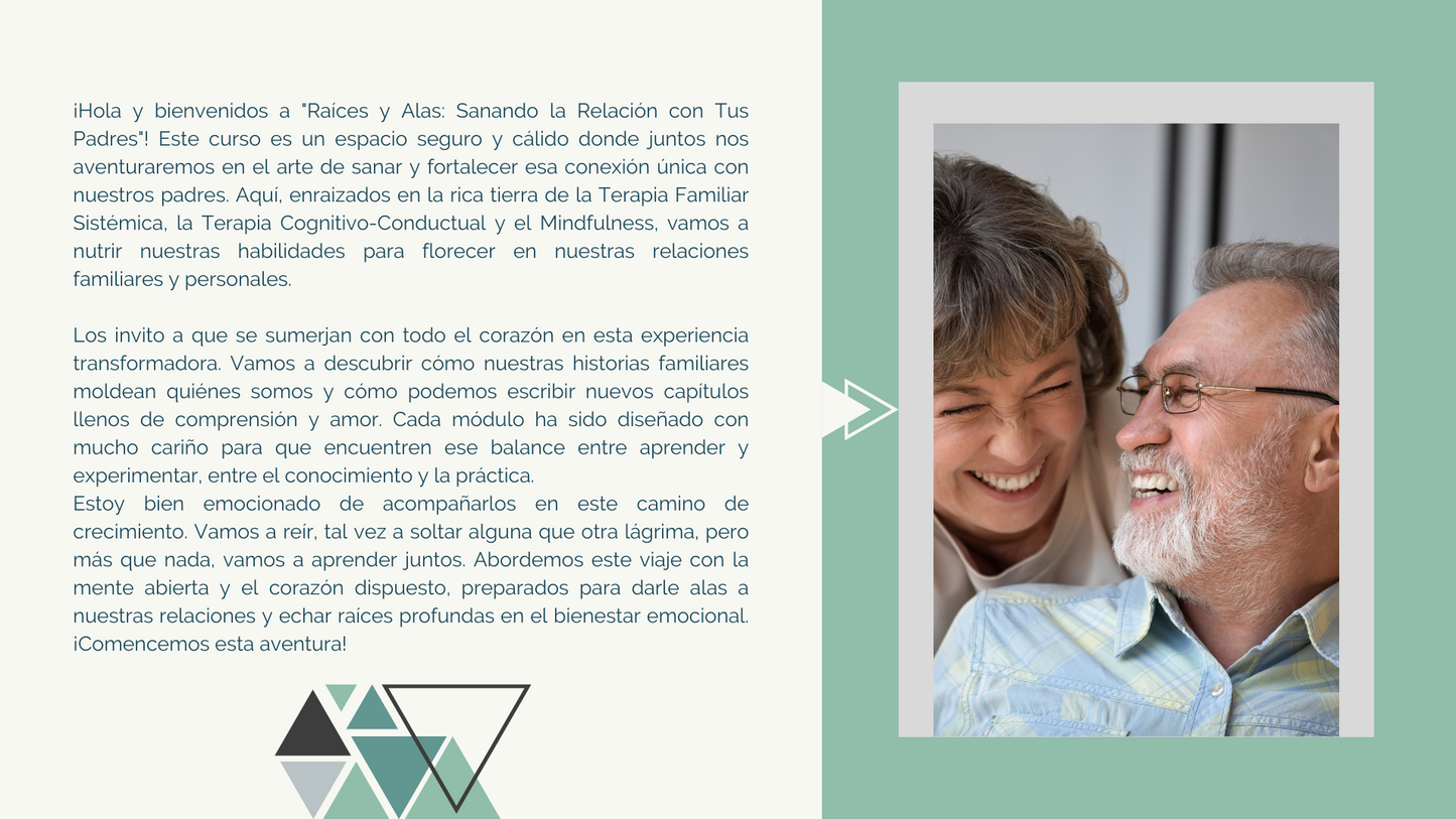 Raíces y Alas: Sanando la Relación con Tus Padres.