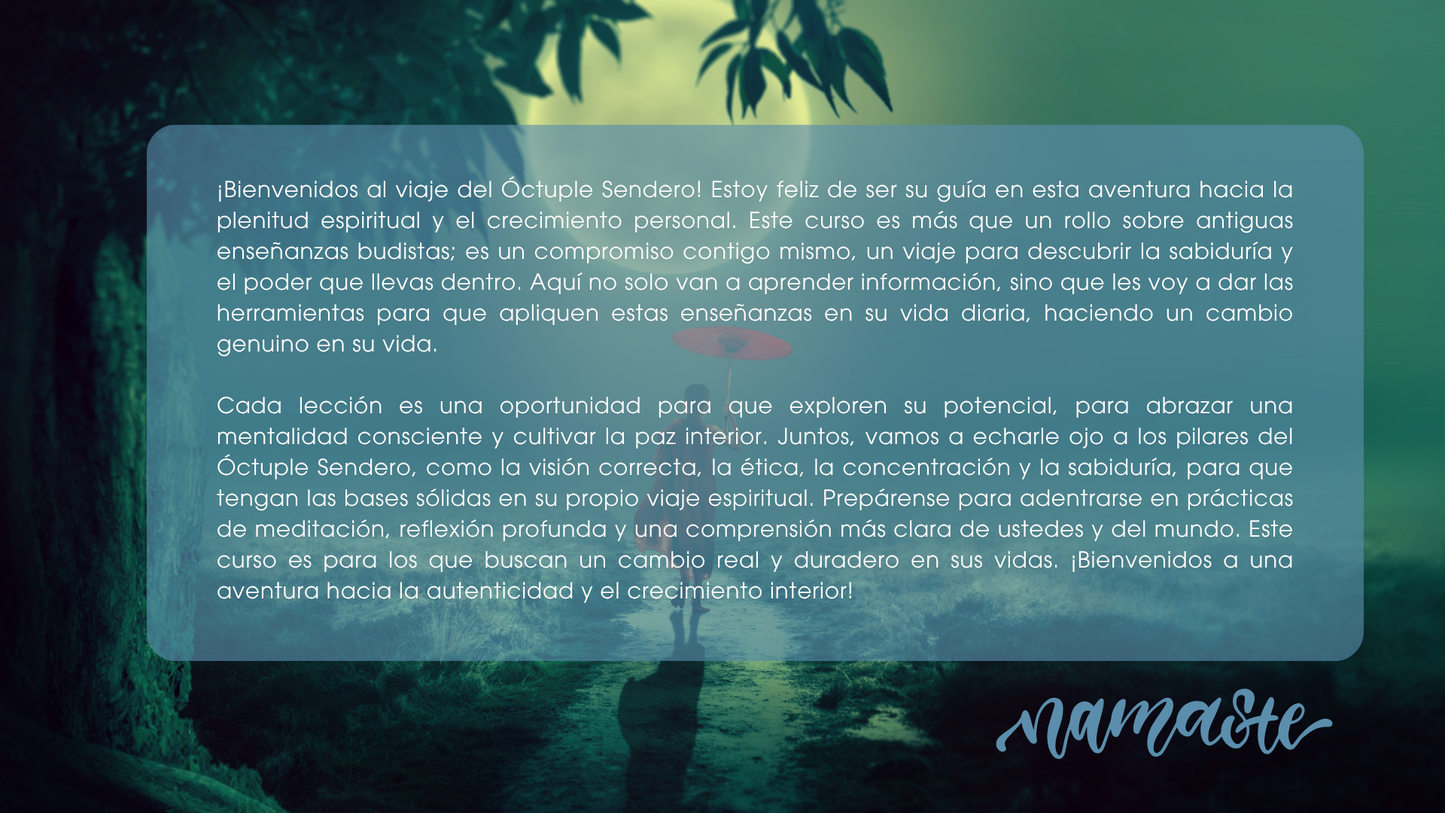 Óctuple Sendero: Tu Mapa para el Viaje Espiritual
