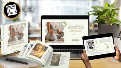 El Camino de la Transformación: Curso integral de meditación budista.