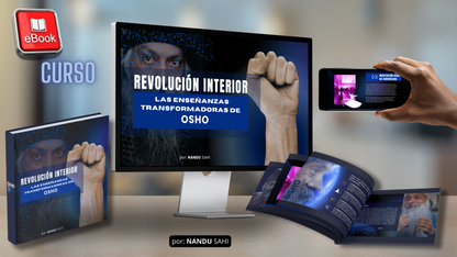 Revolución Interior: Las Enseñanzas Transformadoras de Osho