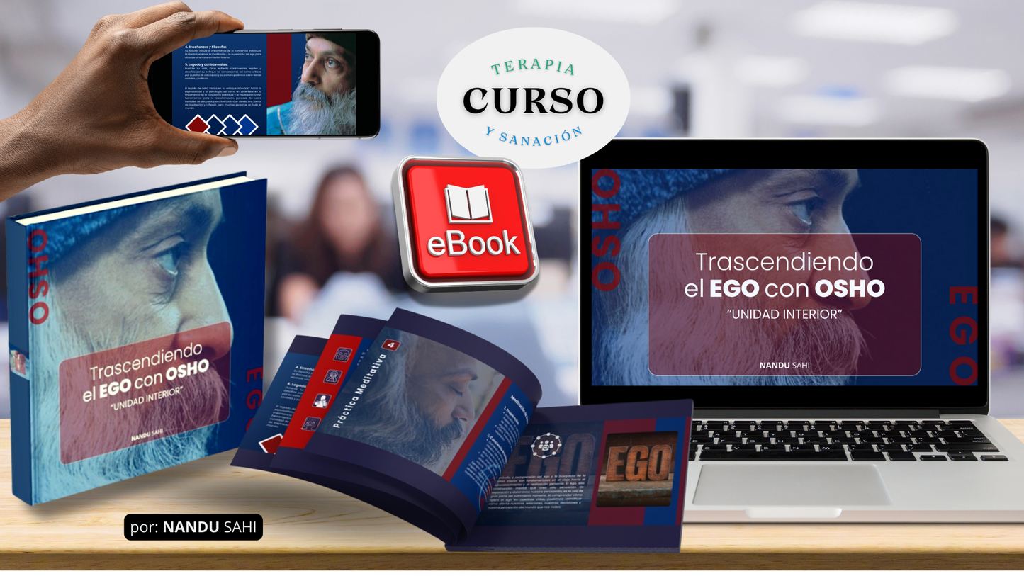 Trascendiendo el Ego con Osho: Unidad Interior