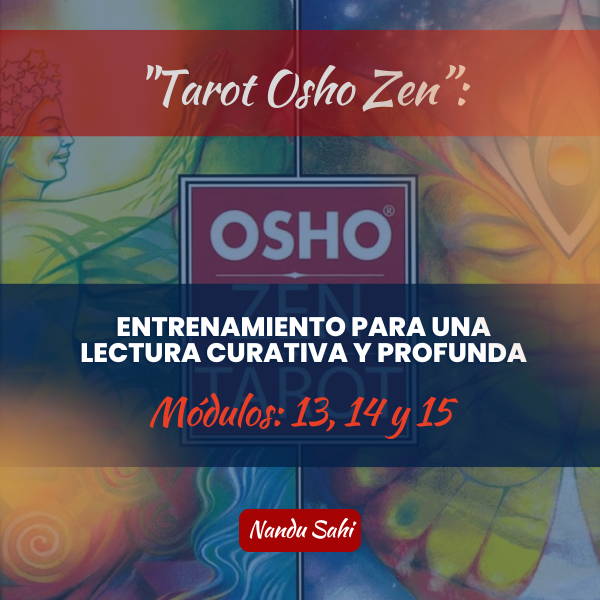 Tarot Osho Zen. Módulos 13, 14 y 15. (Online)