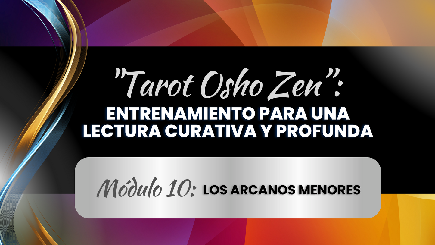 Tarot Osho Zen. Módulos: 10, 11 y 12. (Online)