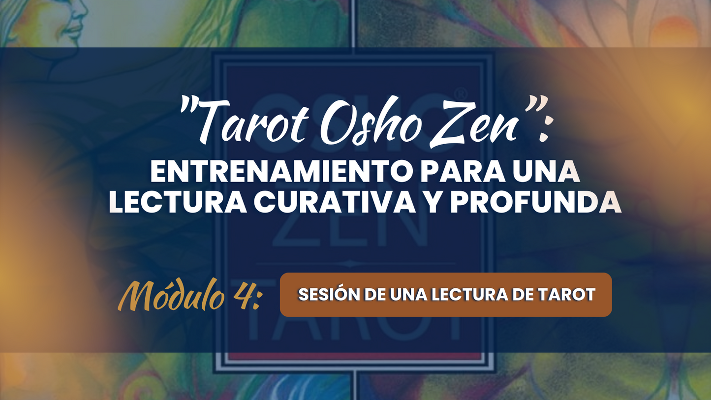 Tarot Osho Zen: Módulos 4 y 5. (Online)