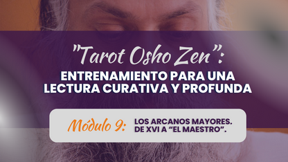 Tarot Osho Zen. Módulos: 6, 7, 8 y 9 (Online)